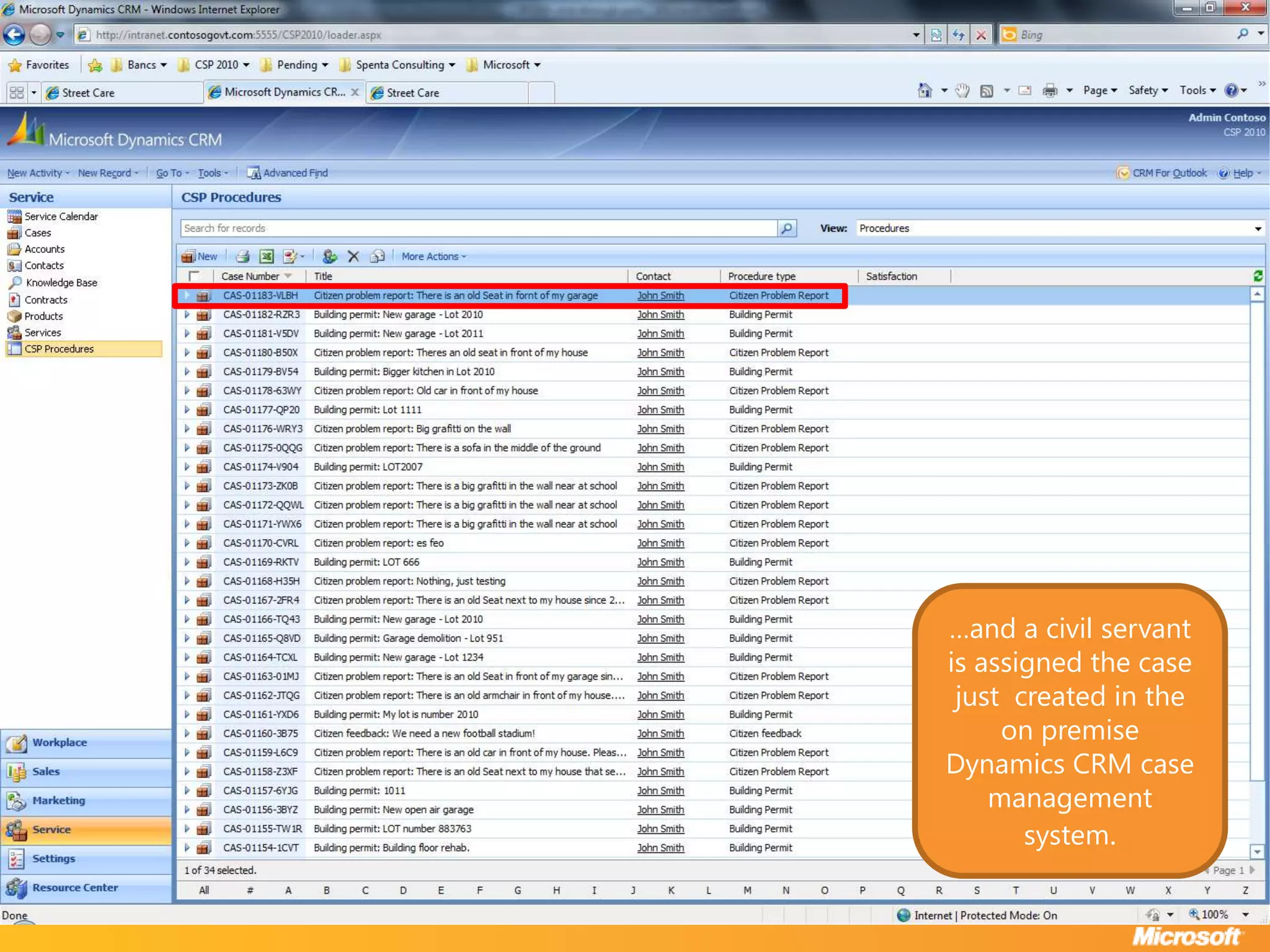 …and a civil servant is assigned the case just  created in the on premise Dynamics CRM case management system.