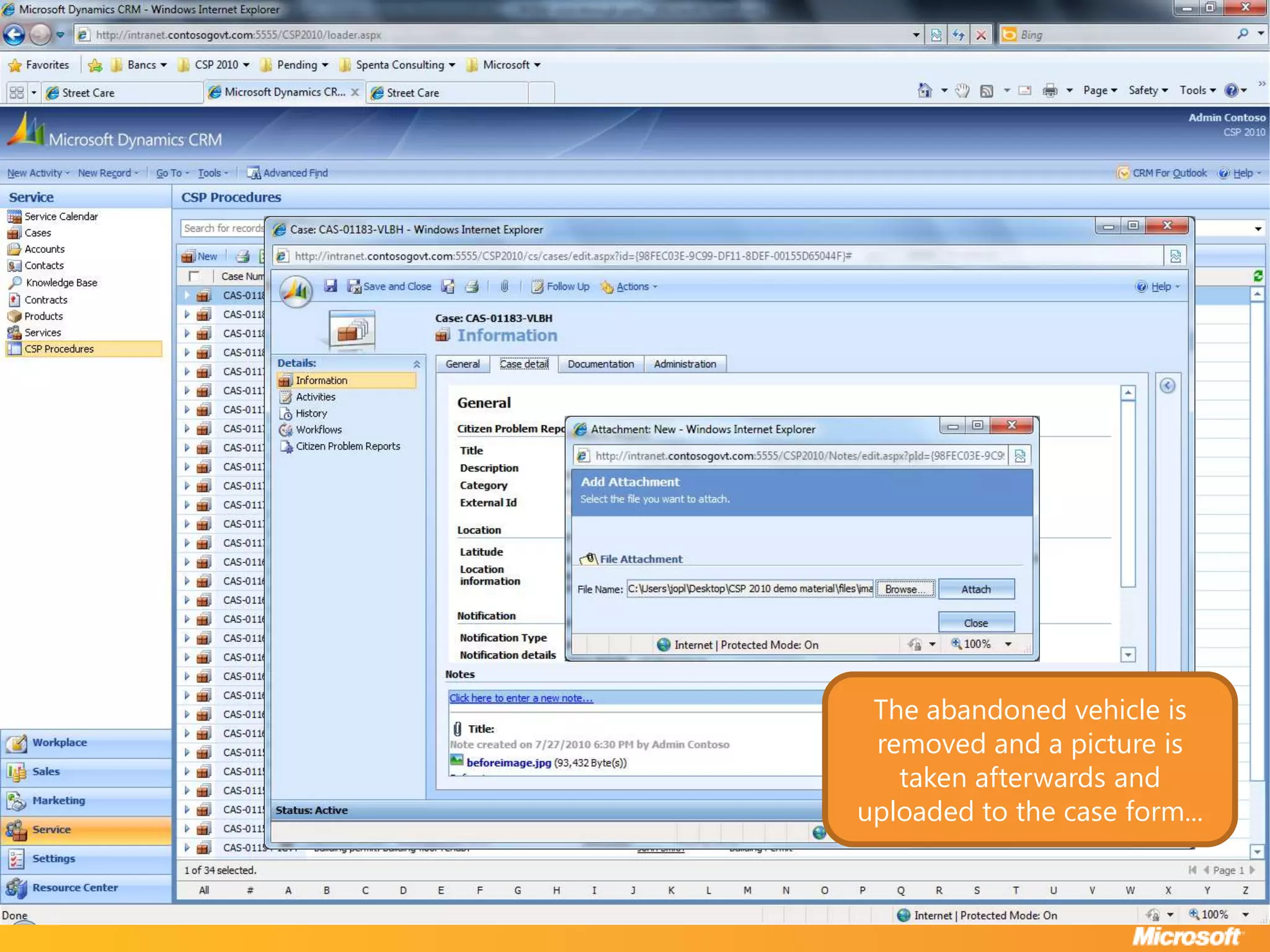 The abandoned vehicle is removed and a picture is taken afterwards and uploaded to the case form...