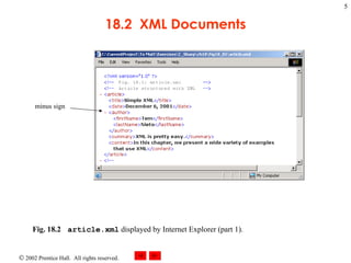 18.2  XML Documents minus sign Fig. 18.2 article.xml  displayed by Internet Explorer (part 1).   