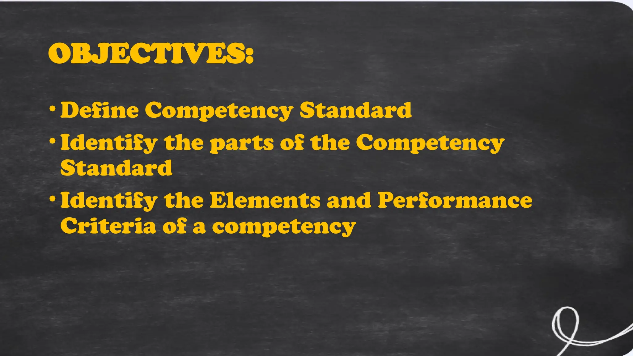 Elements and parts of a Competency Standard ppt | PPT
