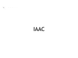 IAAC
 