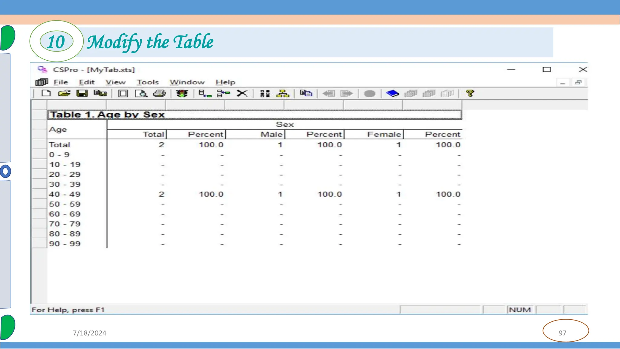 97
7/18/2024
10 Modify the Table
 