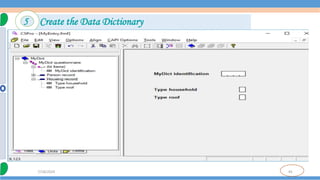 45
7/18/2024
5 Create the Data Dictionary
 