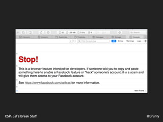 @BruntyCSP: Let’s Break Stuff
 