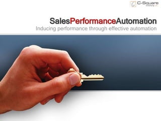 SalesPerformanceAutomation Inducing performance through effective automation 