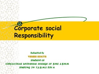 Corporate social
Responsibility
 