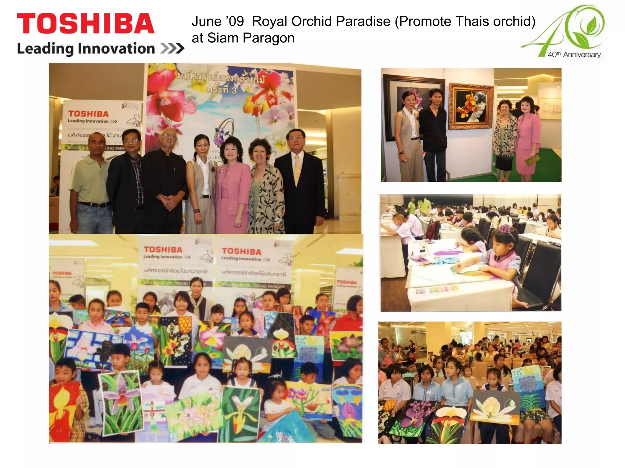 June ’09  Royal Orchid Paradise (Promote Thais orchid)  at Siam Paragon 