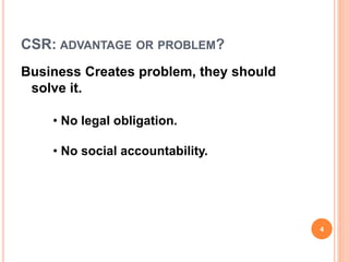 Why business should not be involved in CSR | PPT