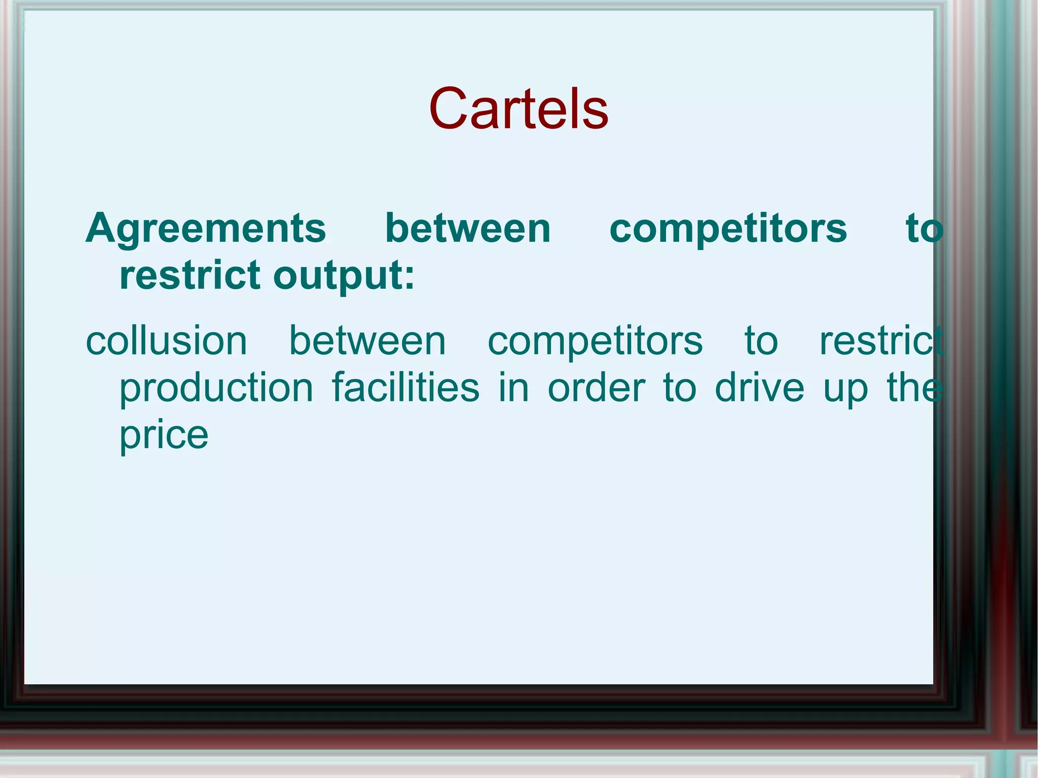 Price Fixing between Competitors PRICE: often the principal way by which firms compete 