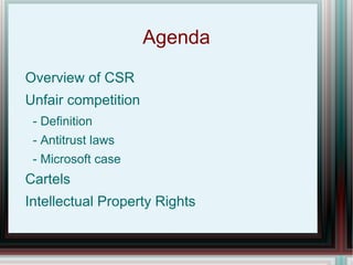 Agenda Overview of CSR 