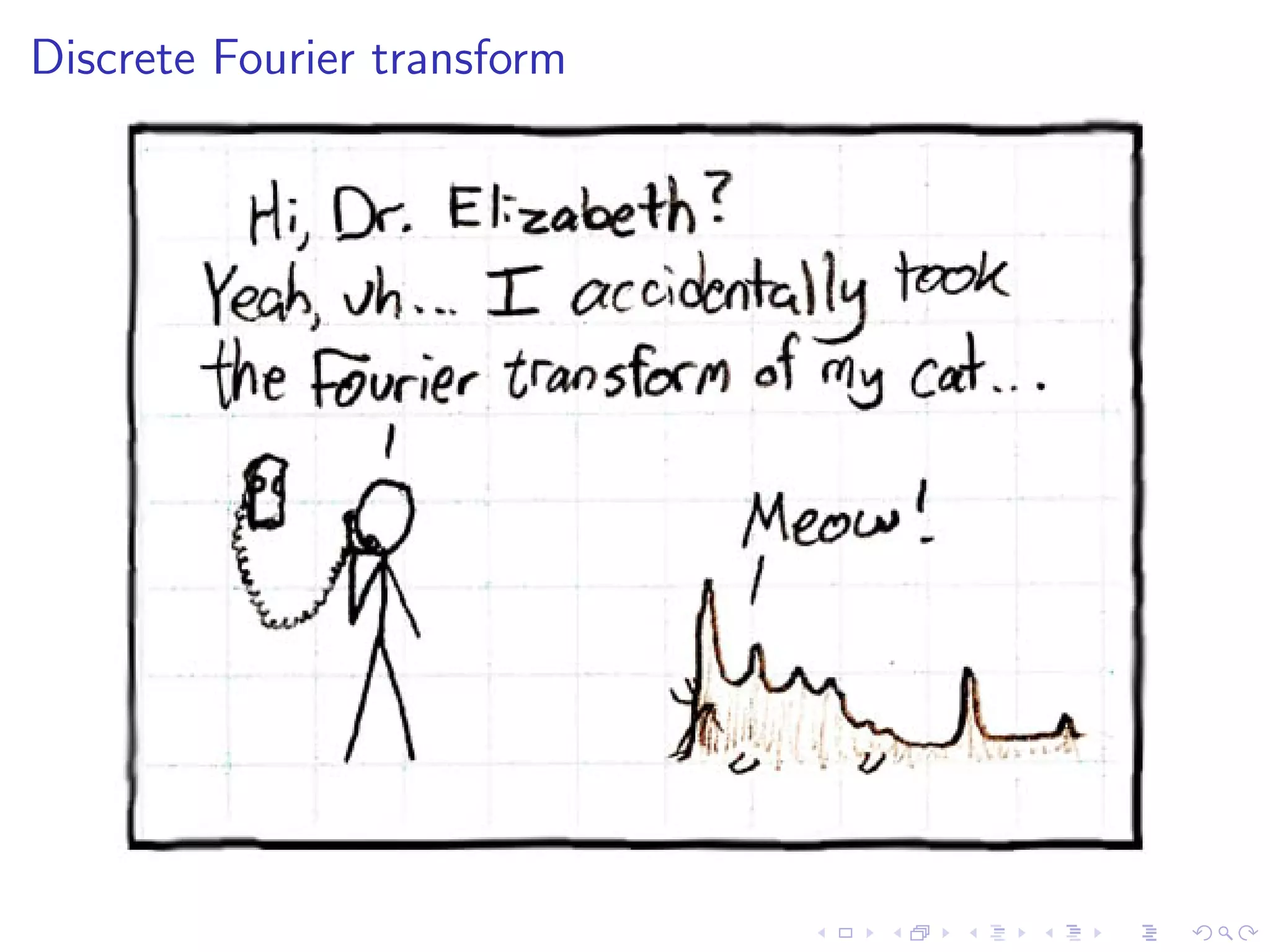 Discrete Fourier transform
 