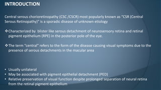 Central Serous Retinopathy Symptoms