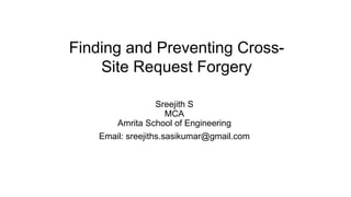 Sreejith S
MCA
Amrita School of Engineering
Email: sreejiths.sasikumar@gmail.com
 