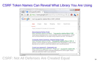 CSRF Token Names Can Reveal What Library You Are Using

CSRF: Not All Defenses Are Created Equal

54

 