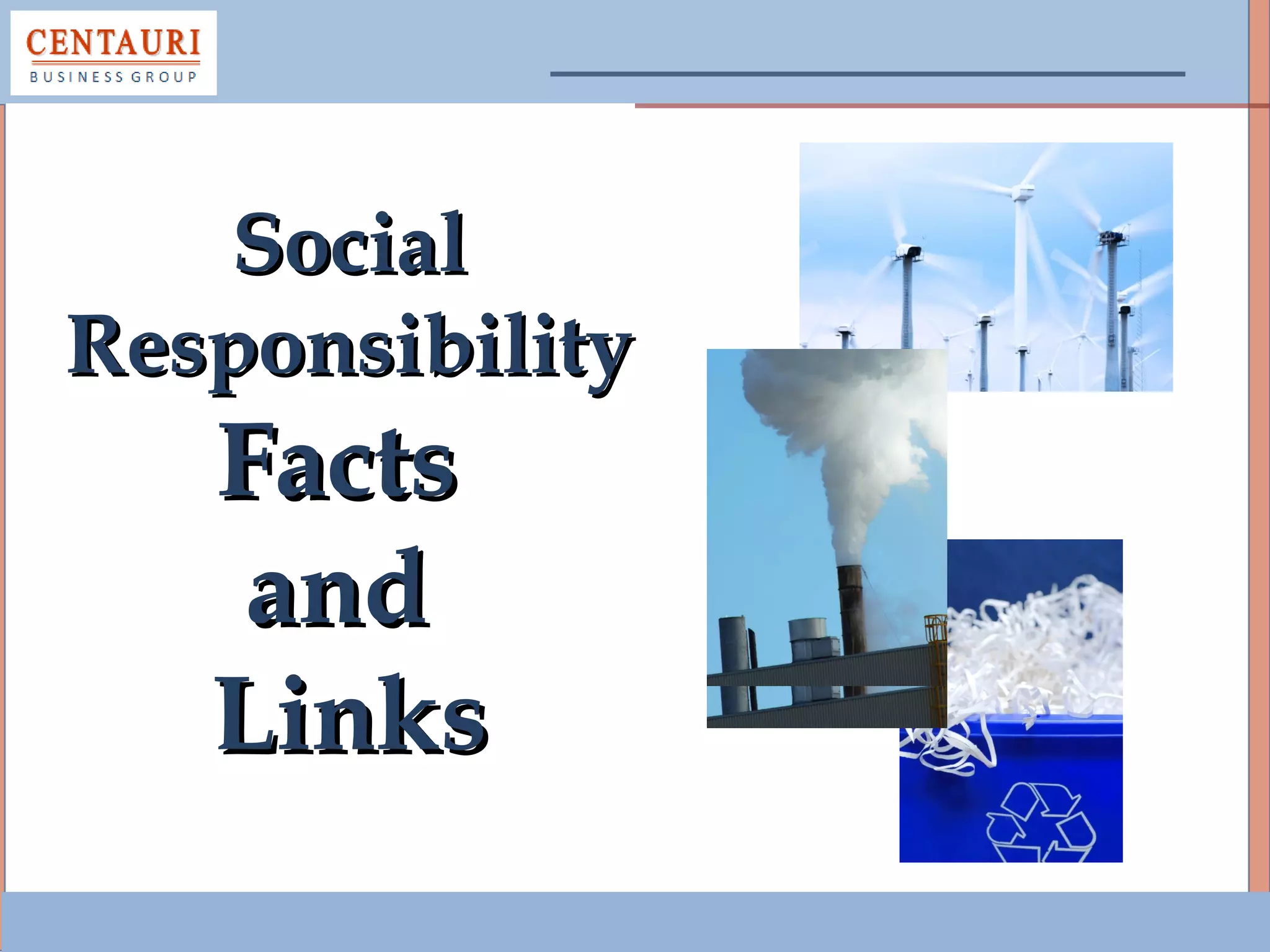 Corporate Social Responsibility Facts and Links | PPT