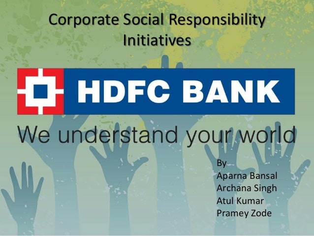 corporate social responsibility initiatives by hdfc bank and hdfc lif hdfcbank