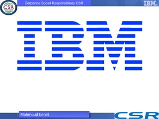 Ibm Csr Csr ibm | PPT