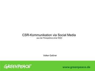 CSR-Kommunikation via Social Media
aus der Perspektive einer NGO

Volker Gaßner

 