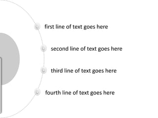 first line of text goes here
second line of text goes here
third line of text goes here
fourth line of text goes here
 