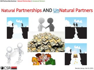 Natural Partners | Unnatural Partnerships:  CSR Partnership Seminar