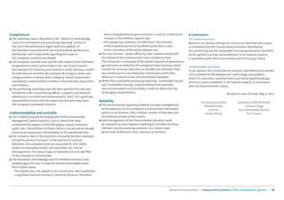 Completeness                                                                     also in total greenhouse gas emissions), as well as a mechanical   ■   Conclusions
■ The reporting scope is described in the “Details of methodology                increase in the methane capture rate;                              → Limited assurance
  used in environmental and purchasing reporting” section of                   – this update was, however, not reﬂected in the estimate             Based on our review, nothing has come to our attention that causes
  the 2010 CSR performance digest (with the addition of                          of the recovered portion of landﬁlled waste that is used           us to believe that the Environmental Indicators identiﬁed by
  the footnotes associated with the environmental performance                    in the calculation of the waste disposal rate.                     the symbol (1a) and the Sustainable Purchasing Indicators identiﬁed
  dashboard), most importantly regarding the scope of                        ■ The cross-division “carbon eﬃciency ratio” evolves mainly with       by the symbol (1a) were not established, in all material respects,
  the Company’s activities worldwide.                                          the activity of the Company and is very complex to drive.            in accordance with the Environmental and Purchasing Criteria.
■ The Company could be more speciﬁc with respect to the deﬁnition              The numerator is composed of the overall reduction of greenhouse
  of operational control, particularly in the case of joint control            gas emissions as related to the Company’s base scenarios, which      → Reasonable assurance
  (for example, the Proactiva joint venture in South America), control         include CO2 emission reductions or avoided CO2 emissions from        In our opinion, the Environmental Indicators identiﬁed by the symbol
  of multi-division activities (for example, BS Energy or waste and            very varied sources cumulated over several years while their         (1b) as related to EMS deployment, total energy consumption,
  energy activities in Porto), direct Company control (multiservice            relevance or coherence was not consistently evaluated.               direct CO2 emissions, and total direct and indirect greenhouse gas
  subsidiaries), subcontracted activities or ﬁnancial year acquisitions      ■ Within the sustainable purchasing reporting, “sustainable clauses”
                                                                                                                                                    emissions were established, in all material respects, in accordance
  and transfers.                                                               and “sustainable training” could be deﬁned more precisely            with the Environmental Criteria.
■ The purchasing reporting scope has been speciﬁed this year and               and communicated more forcefully in order to reduce the risk
  henceforth refers to purchasing oﬃcers, suppliers and contracts              of diverging interpretations.                                                                           Neuilly-sur-Seine (France), May 2, 2011
  referenced in an online tool implemented in 2010. This signiﬁcant
  improvement ensures that the reporting will extensively cover              Reliability                                                                      The Statutory Auditor,            Assisted by ERNST&YOUNG
  the Company’s worldwide activities.                                        ■ The environmental reporting reliability has been strengthened                    ERNST&YOUNG                           Climate Change
                                                                               by the extension of the Company’s environmental information                          et Autres                   and Sustainability Services
Understandability and neutrality                                               system to all divisions. Only a limited number of indicators are                  Nicolas Pfeuty                         Éric Duvaud
■ The Company assesses the deployment of its Environmental                     still reported outside of this system.
  Management System based on a set of criteria that helps                    ■ Data management of the Environmental Indicators could

  understand the progress of the EMS (policy, impacts, measures,               be improved by more frequent reporting of a limited set of key
  audits, etc.). The deﬁnition of these criteria is not yet precise enough     indicators and by analyzing variations on a stable scope
  to ensure an unequivocal interpretation at the operational level.            (at the level of Business Units, contracts or facilities).
■ The Company reports the proportion of priority facilities evaluated
  during the previous ﬁve years. In the absence of a precise
  deﬁnition, the evaluations that are accounted for (ISO 14001
  audits, environmental audits, self-evaluation, etc.) can be
  heterogeneous. The various types of evaluation are not speciﬁed
  at the Company or division level.
■ The estimation methodology used for methane emissions was
  updated again this year in order to exclude fermentable waste
  from treated waste:
  – This update was only applied to the current year, which generates
    a signiﬁcant mechanical drop in methane emissions (therefore




                                                                                                                                       Veolia Environnement — Independent opinions / E&Y independent opinion                  76
 