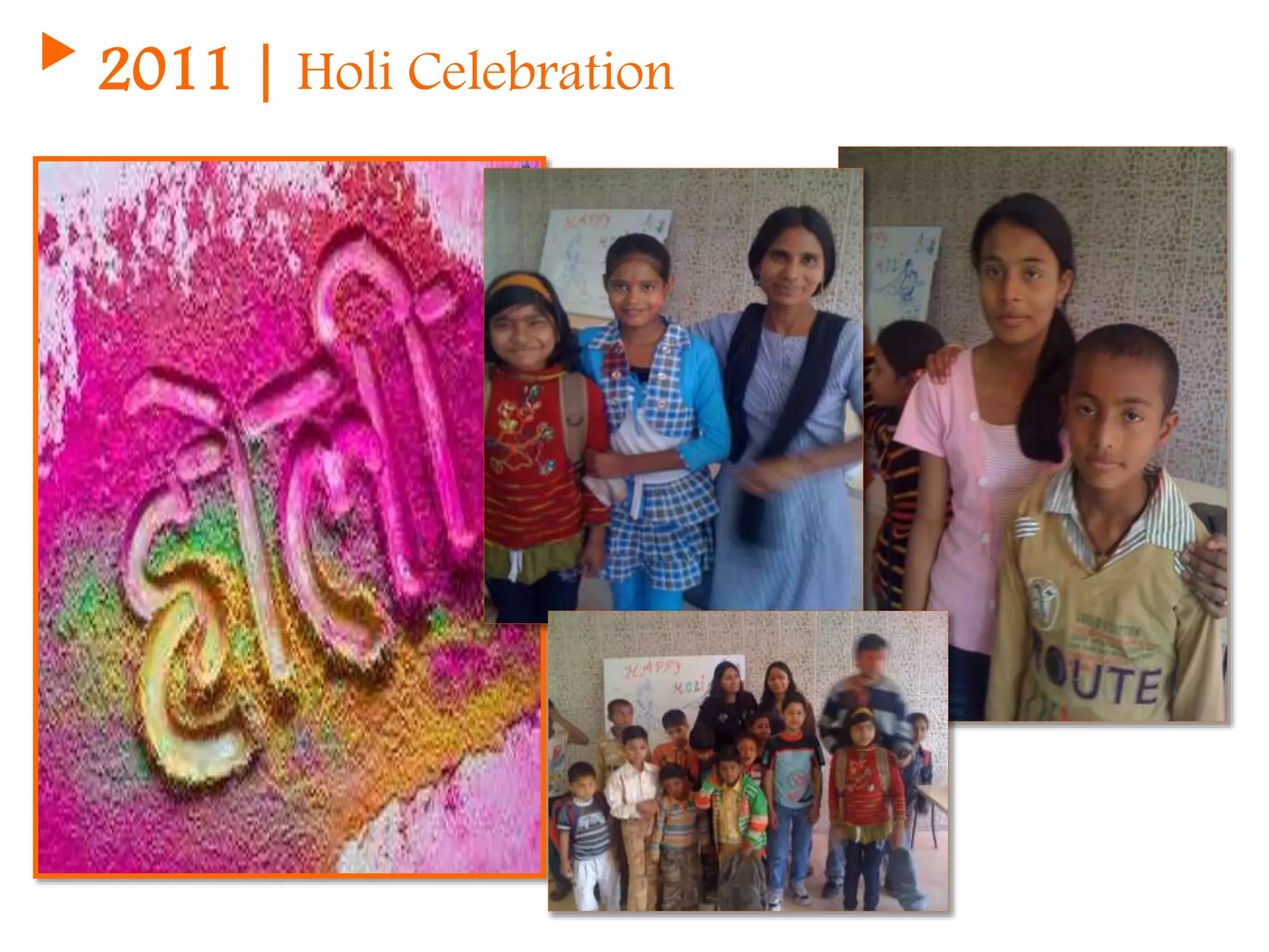 2011 | Holi Celebration
 