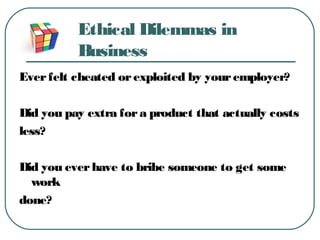 Ethical Dilemmas in Business | PPT