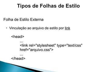 Muitoútilpara sites com muitaspáginasquepossuem as mesmaspropriedades