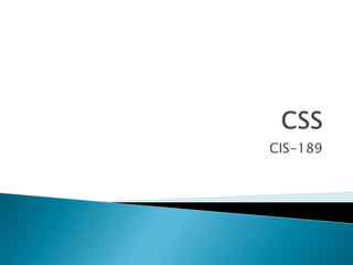 CIS-189
 