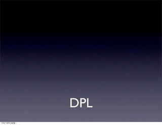 DPL
 