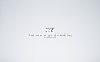 CSS : Une introduction aux principes de base