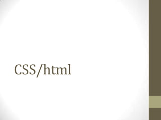 CSS/html

 