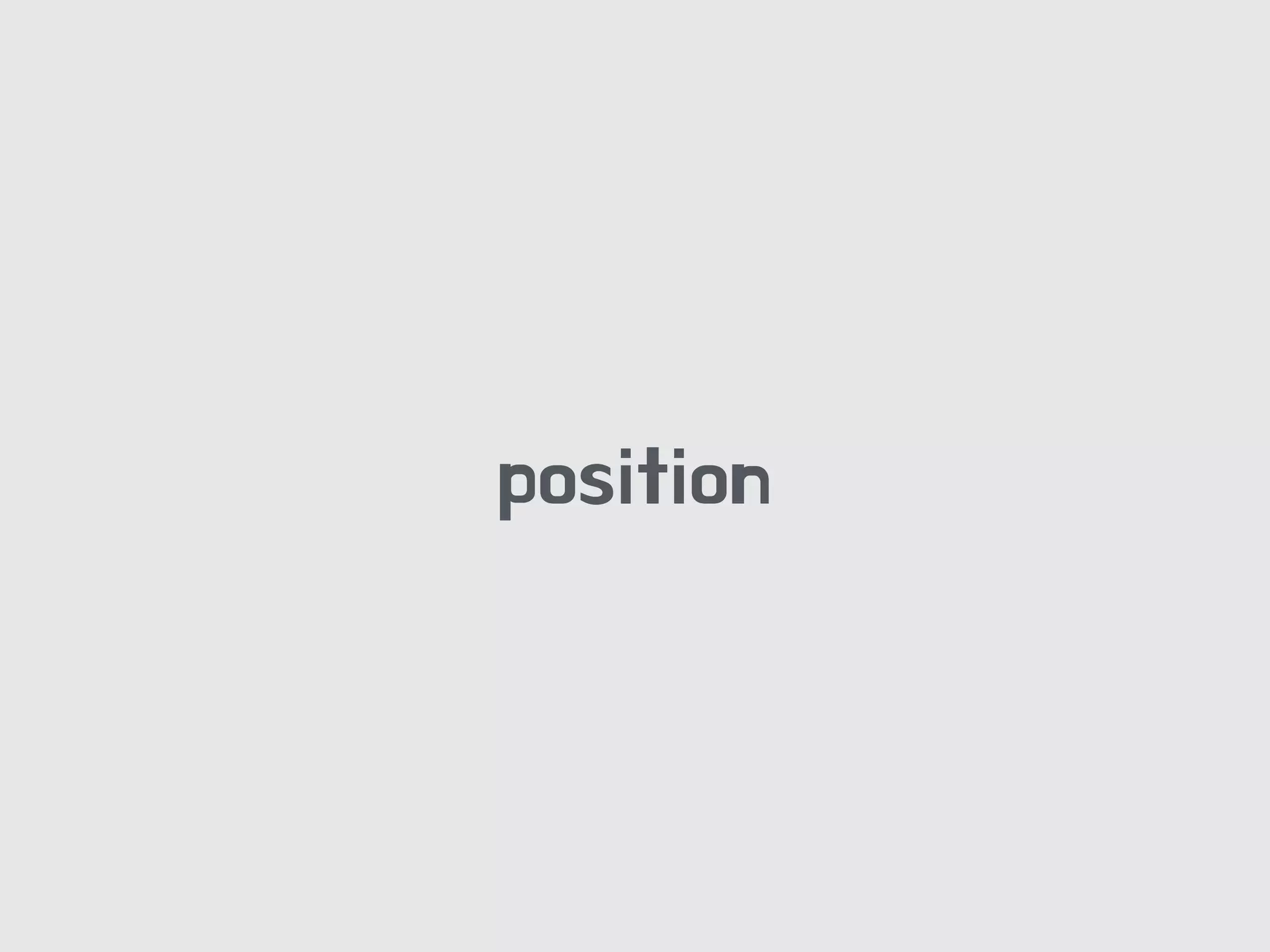 position
 