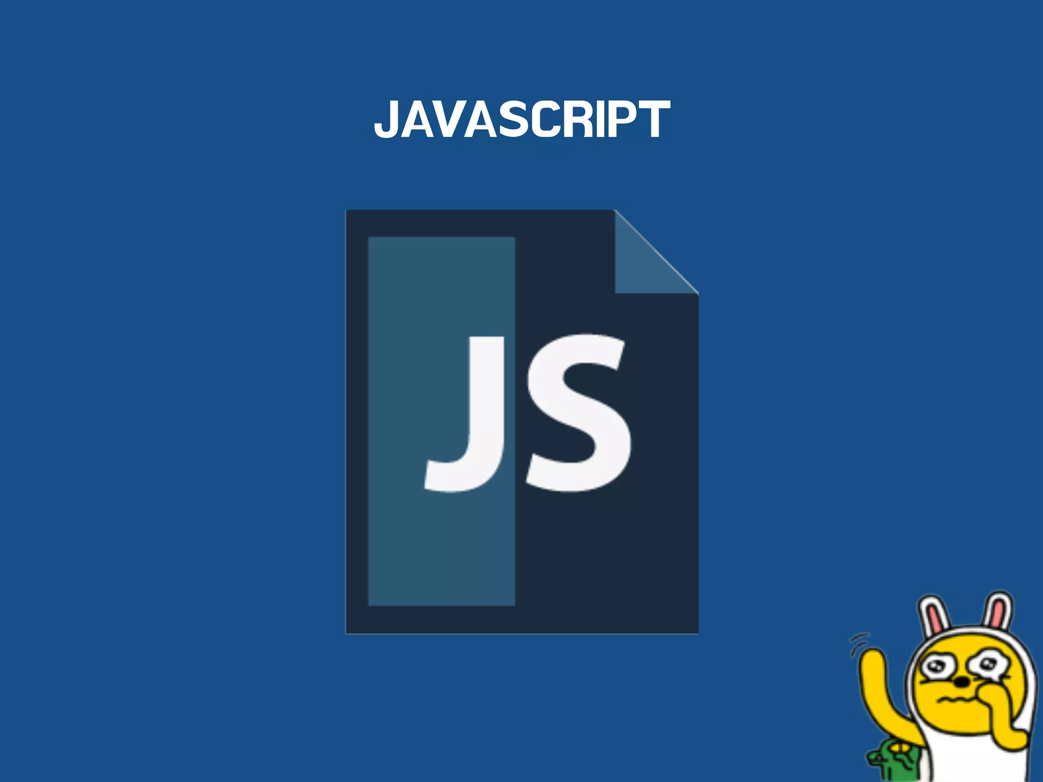 JAVASCRIPT
 