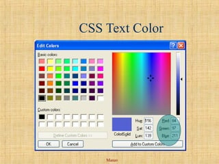 Manav
CSS Text Color
 