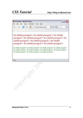 CSS Tutorial http://blog.rosihanari.net
Mengubah Warna Text 29
 