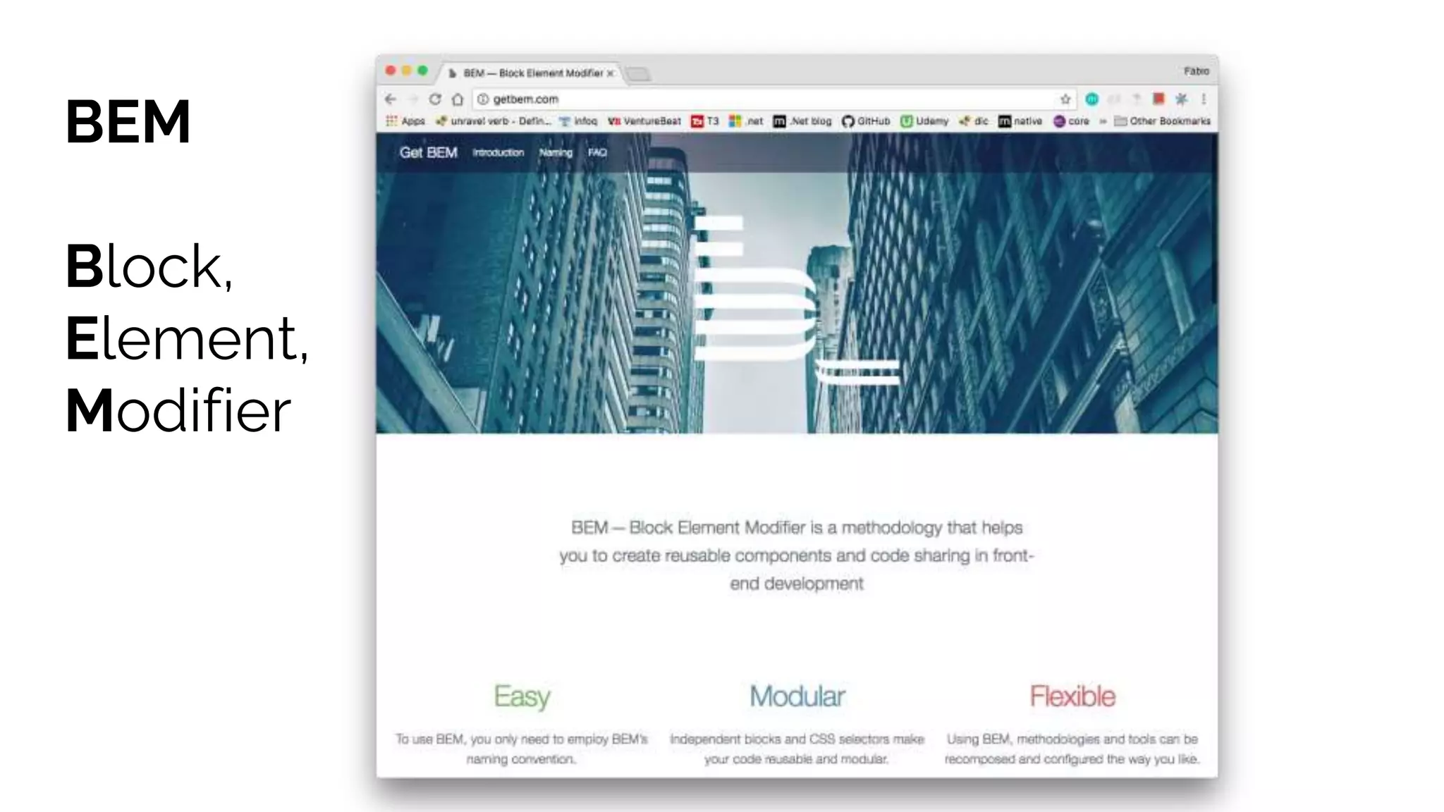 BEM
Block,
Element,
Modifier
 