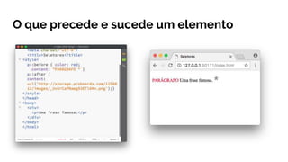O que precede e sucede um elemento
 