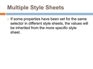 Multiple Style Sheets
For example, an external style sheet has these properties for the h3 selector:
h3
{
color:red;
text-...