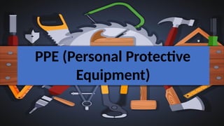 Computer Hardware Tools and Personal Protective Equipment | PPTX