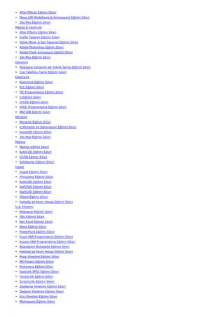 • After Effects Eğitimi Silivri
• Maya (3D Modelleme & Animasyon) Eğitimi Silivri
• 3ds Max Eğitimi Silivri
Medya & Yayıncılık
• After Effects Eğitimi Silivri
• Grafik Tasarım Eğitimi Silivri
• Dijital Müzik & Ses Tasarımı Eğitimi Silivri
• Adobe Photoshop Eğitimi Silivri
• Adobe Flash Animasyon Eğitimi Silivri
• 3ds Max Eğitimi Silivri
Donanım
• Bilgisayar Donanım Ve Teknik Servis Eğitimi Silivri
• Cep Telefonu Tamir Eğitimi Silivri
Elektronik
• Elektronik Eğitimi Silivri
• PLC Eğitimi Silivri
• PIC Programlama Eğitimi Silivri
• C Eğitimi Silivri
• OrCAD Eğitimi Silivri
• VHDL Programlama Eğitimi Silivri
• MATLAB Eğitimi Silivri
Mimarlık
• Mimarlık Eğitimi Silivri
• İç Mimarlık Ve Dekorasyon Eğitimi Silivri
• AutoCAD Eğitimi Silivri
• 3ds Max Eğitimi Silivri
Makine
• Makine Eğitimi Silivri
• AutoCAD Eğitimi Silivri
• CATIA Eğitimi Silivri
• Solidworks Eğitimi Silivri
İnşaat
• İnşaat Eğitimi Silivri
• Primavera Eğitimi Silivri
• AutoCAD Eğitimi Silivri
• SAP2000 Eğitimi Silivri
• Sta4CAD Eğitimi Silivri
• XSteel Eğitimi Silivri
• Hakediş Ve Kesin Hesap Eğitimi Silivri
İş & Yönetim
• Bilgisayar Eğitimi Silivri
• Ofis Eğitimi Silivri
• İleri Excel Eğitimi Silivri
• Word Eğitimi Silivri
• PowerPoint Eğitimi Silivri
• Excel VBA Programlama Eğitimi Silivri
• Access VBA Programlama Eğitimi Silivri
• Bilgisayarlı Muhasebe Eğitimi Silivri
• Hakediş Ve Kesin Hesap Eğitimi Silivri
• Proje Yönetimi Eğitimi Silivri
• MS Project Eğitimi Silivri
• Primavera Eğitimi Silivri
• İstatistik SPSS Eğitimi Silivri
• Yöneticilik Eğitimi Silivri
• Girişimcilik Eğitimi Silivri
• Sözleşme Yönetimi Eğitimi Silivri
• Değişim Yönetimi Eğitimi Silivri
• Kriz Yönetimi Eğitimi Silivri
• Motivasyon Eğitimi Silivri
 