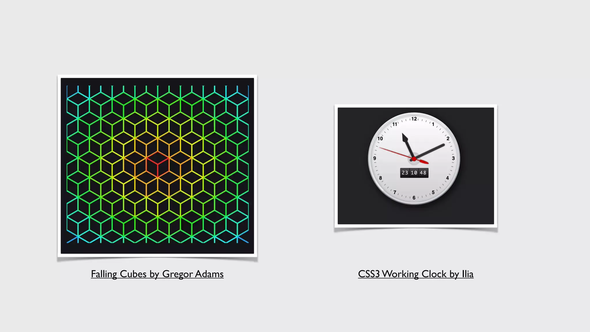 Falling Cubes by Gregor Adams CSS3 Working Clock by Ilia
 