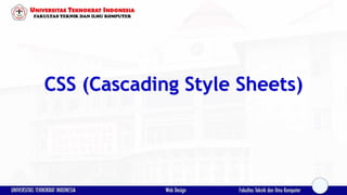 CSS (Cascading Style Sheets)
 