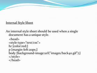 CSCADING style sheet. Internal external inline | PPT