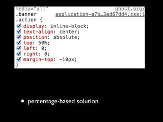 • percentage-based solution

 
