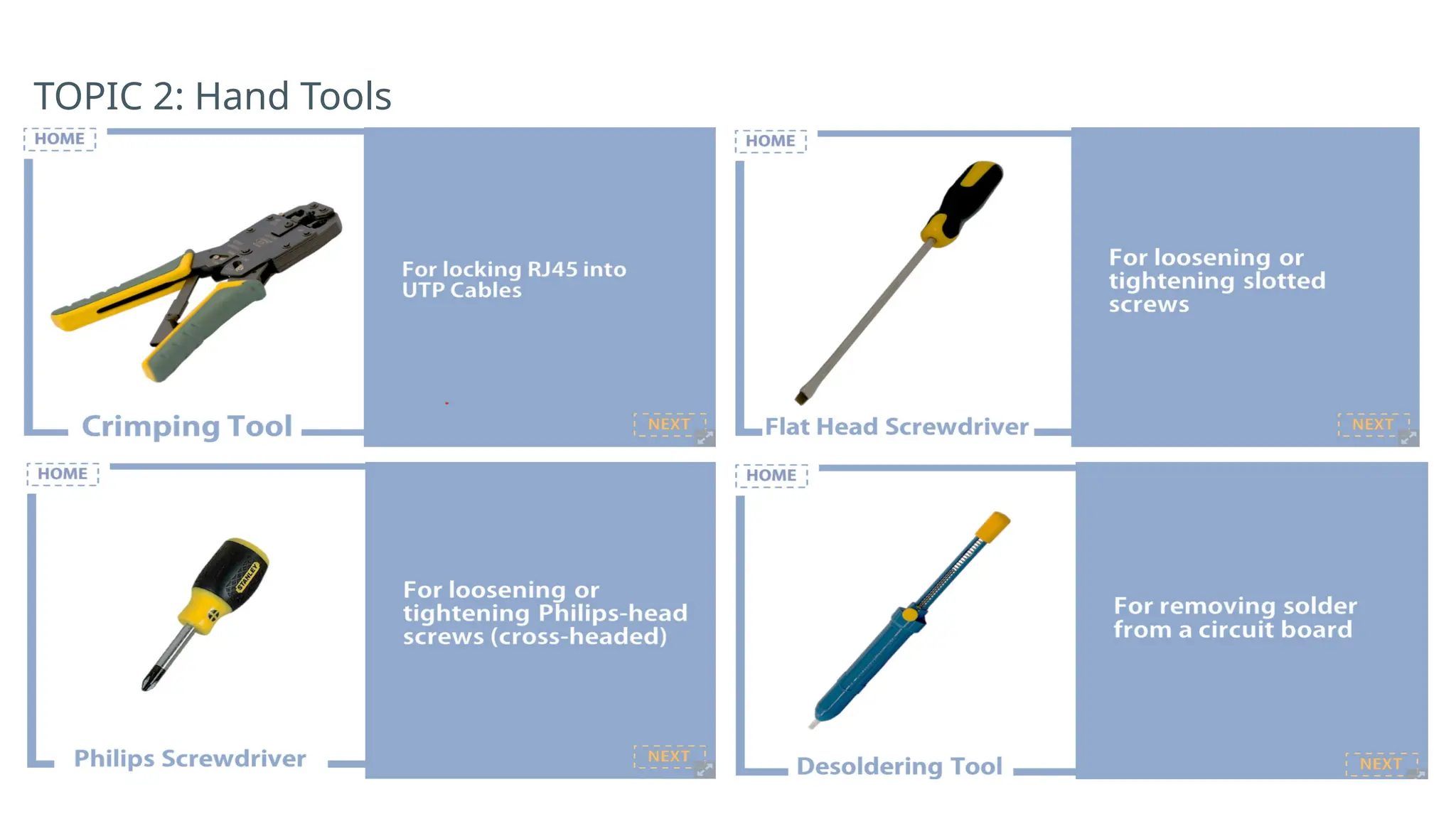TOPIC 2: Hand Tools
 