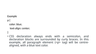 Cascading Style Sheet - Features and Types - Examples | PPTX