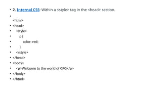 Cascading Style Sheet - Features and Types - Examples | PPTX