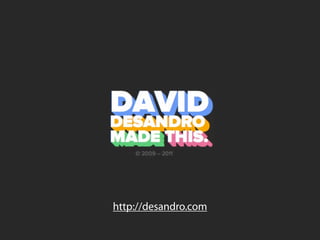 http://desandro.com
 