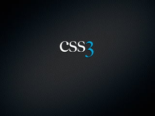 css3
 